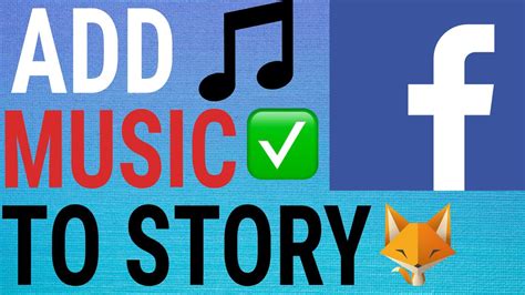 how to add music to a facebook story and why it's essential for storytelling